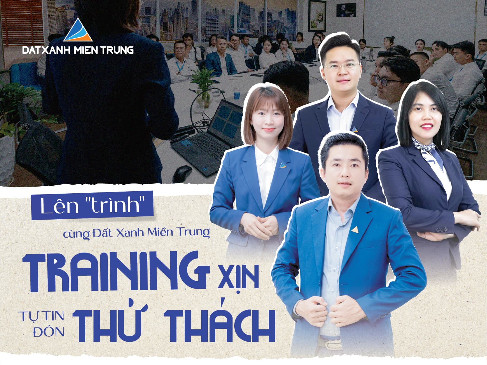 Từ tân binh đến tinh anh – Bước khởi đầu của các tài năng trẻ tại Đất Xanh Miền Trung