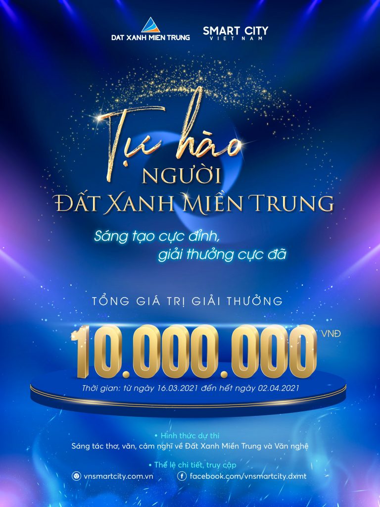 CUỘC THI VĂN NGHỆ VÀ SÁNG TÁC NGHỆ THUẬT NHÂN KỶ NIỆM 10 NĂM THÀNH LẬP ĐẤT XANH MIỀN TRUNG
