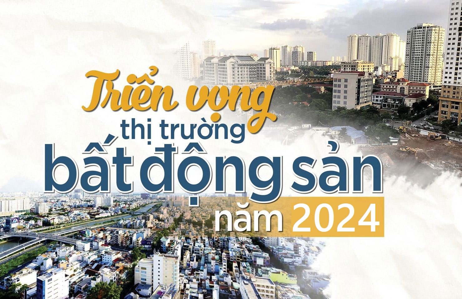 Vẫn nhiều triển vọng cho đầu tư bất động sản Việt Nam 2024